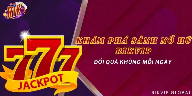 Nổ Hũ Đổi Đời - Bí Mật và Chiến Thuật Chinh Phục Jackpot